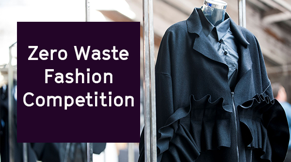 Black outfit on a mannequin with caption 'Zero Waste Competition'